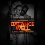 BalanceWell (feat. Olamide, Medikal & Pearl Thusi)