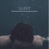 Sleep - Single