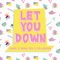 Let You Down (feat. China Fox & Pollorique) - LUURK lyrics