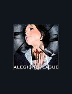 Alegionsplagueを聴いたり、ミュージックビデオを鑑賞したり、経歴やツアー日程などを確認したりしましょう！