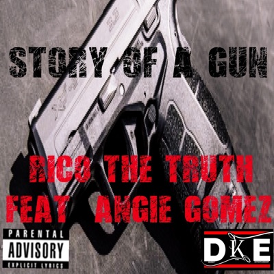 Story of a Gun (feat. Angie Gomez) - Single
