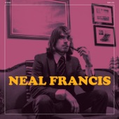 Neal Francis - These Are the Days