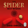 The Spider Network - David Enrich