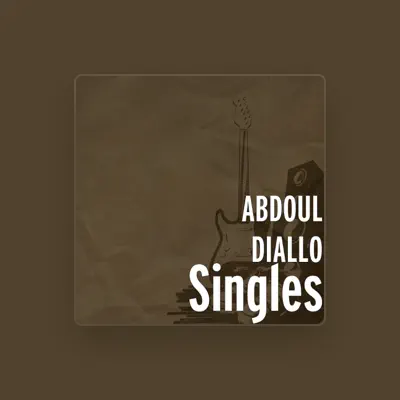 Listen to Abdoul Diallo, watch music videos, read bio, see tour dates & more!
