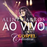 Aline Barros - Sonda-me, Usa-me