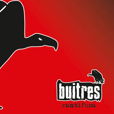 Rantifusa - Buitres Rantifusa - Buitres
