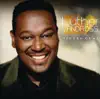 Luther Vandross - When You Call On Me (Baby That's When I Come Runnin')