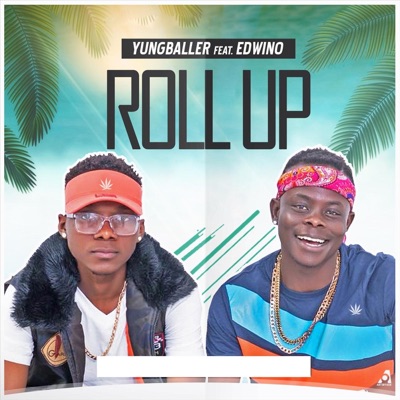 Roll Up (feat. Edwino) - Single