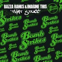 That Stuff - Single - Bazza Ranks & Imagine This
