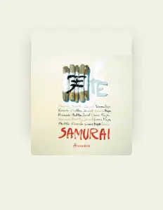 聆聽 Samurai Accordion、觀看音樂影片、閱讀小傳、查看巡演日期等！