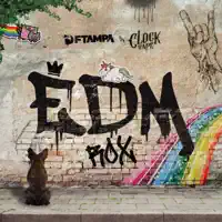 EDM Rox — FTampa/CLOCKTAPE