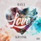 Feeling Like Love (feat. Kid Ink) - Ray J lyrics