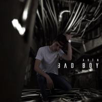 Bad Boy - Single - AVTN