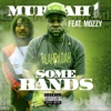 Some Bands (feat. Mozzy) - Single