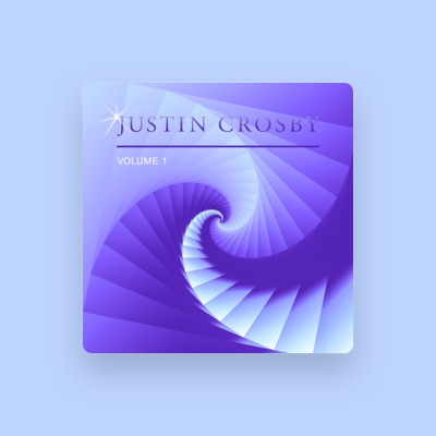 Listen to Justin Crosby, watch music videos, read bio, see tour dates & more!