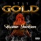 Stay Gold (Intro) [feat. King Darius Stoned] - Kushie Jackson lyrics