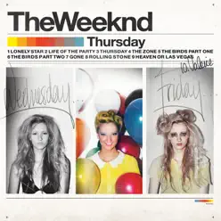 Thursday - The Weeknd Thursday - The Weeknd