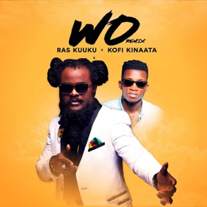 Wo (feat. Kofi Kinaata) [Remix]