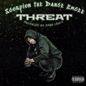 Scorpion The Dance Emcee - Threat