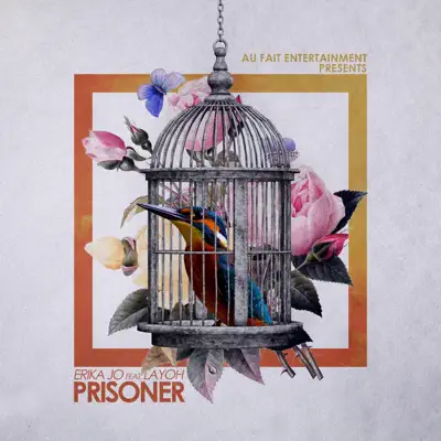 Prisoner (feat. Layoh) - Single - Erika Jo