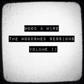 Wood & Wire - In Tall Buildings