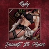 Rady el Animal Feroz - Hacerte el Amor