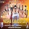 Nasha Kabaddi Da - Single