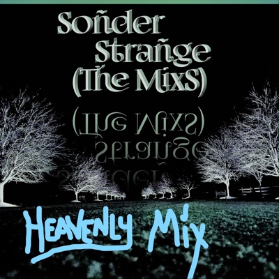 Strañge (Heavenly Mix) - Single