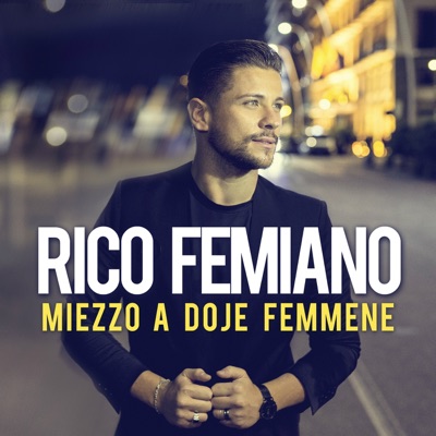 Miezzo a doje femmene - Single
