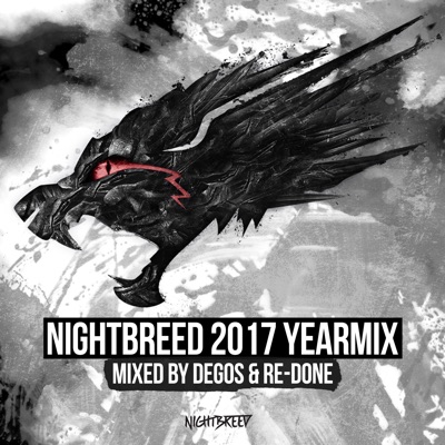 Nightbreed 2017 Yearmix