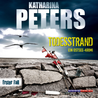 Katharina Peters - Todesstrand: Ostsee-Krimi 1 artwork