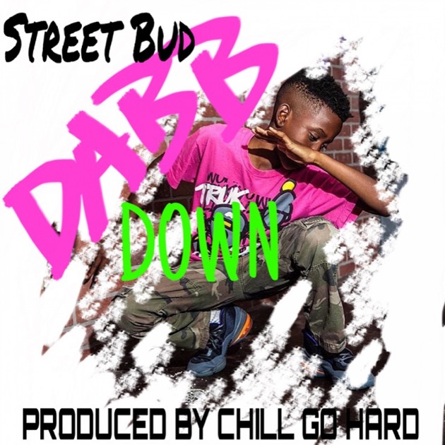 escucha, Dabb Down - Single, Street Bud, música, sencillos, canciones, Hip-...