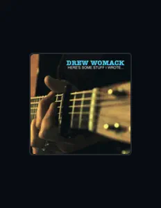 Posłuchaj wykonawcy Drew Womack, obejrzyj teledyski, przeczytaj biografię, zobacz daty tras koncertowych i nie tylko!