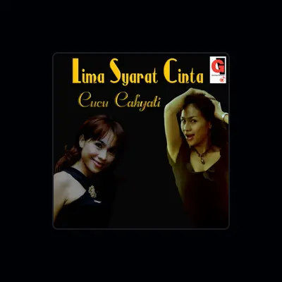 Listen to Cucu Cahyati, watch music videos, read bio, see tour dates & more!