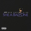 She a Bad One (BBA) [feat. E-40] - Single