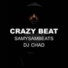 Crazy Beat (feat. SamySamBeats) - Single