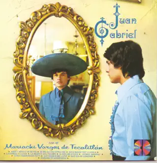 Juan Gabriel con el Mariachi Vargas de Tecalitlán by Juan Gabriel con el Mariachi Vargas de Tecalitlan album reviews, ratings, credits