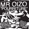 Steroids (Mr Oizo Remix) - Mr. Oizo lyrics