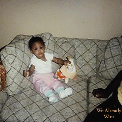 We Already Won - EP