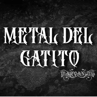 Metal Del Gatito - Single - Maryan MG