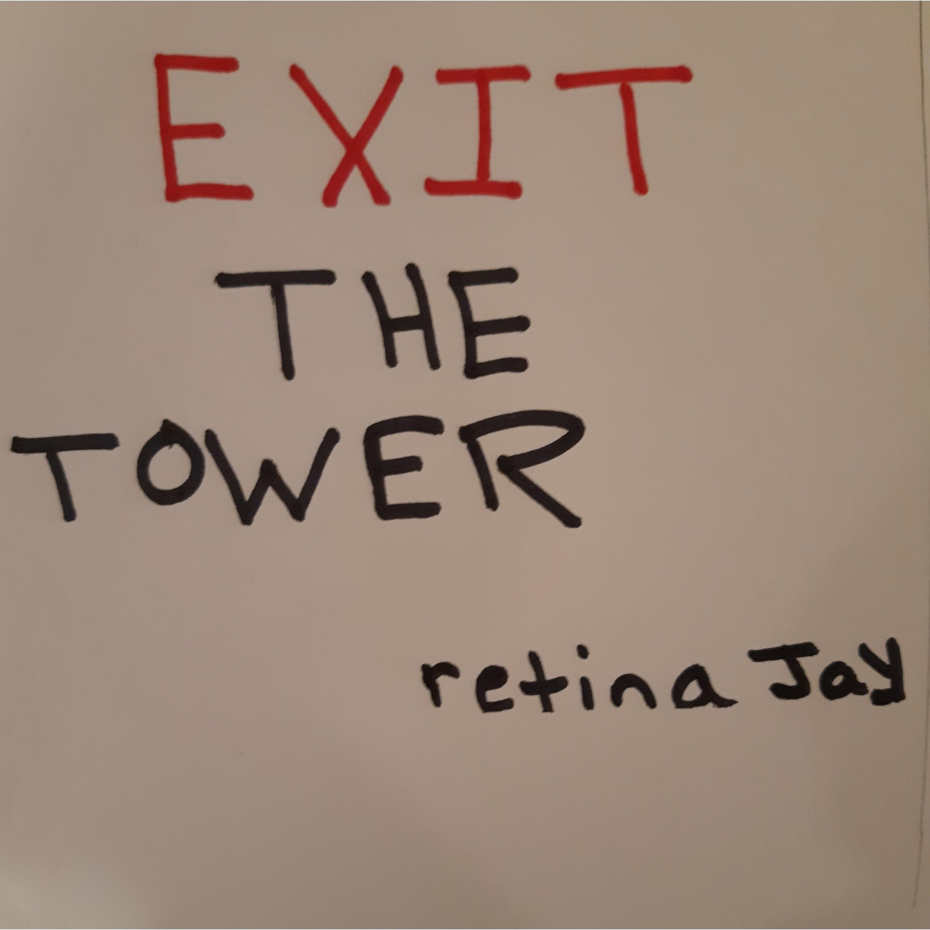 Exit the Tower
