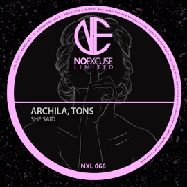 She Said Archila & Tons