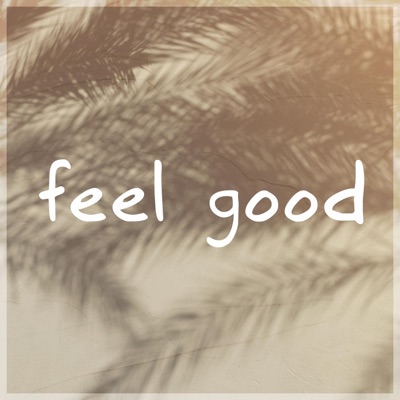 Feel Good - Single
