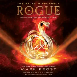 Rogue: The Paladin Prophecy Book 3 (Unabridged)