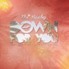 Down for You (feat. #GetitIndy & James Online) - Single