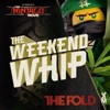 Weekend Whip Re-Mastered - Single artwork