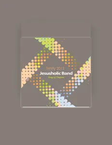 Ακούστε περιεχόμενο από Jesusholic Band, παρακολουθήστε μουσικά βίντεο, διαβάστε το βιογραφικό, δείτε ημερομηνίες περιοδείας, και πολλά ακόμη!