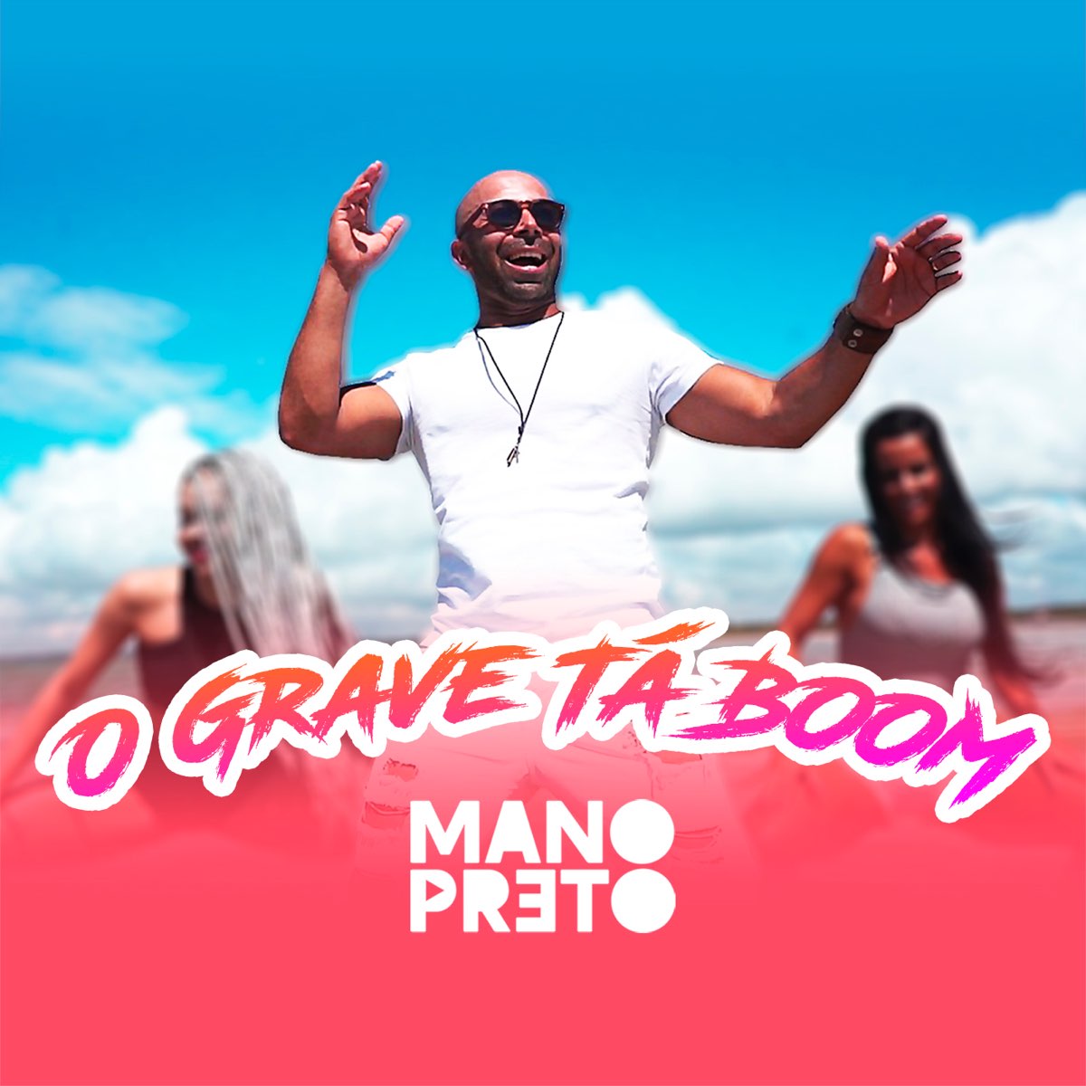 O Grave Tá Boom - Single - Album by Mano Preto - Apple Music
