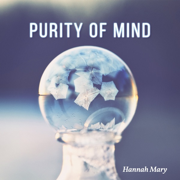 Purity of Mind