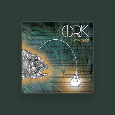 Listen to O.R.k., watch music videos, read bio, see tour dates & more!